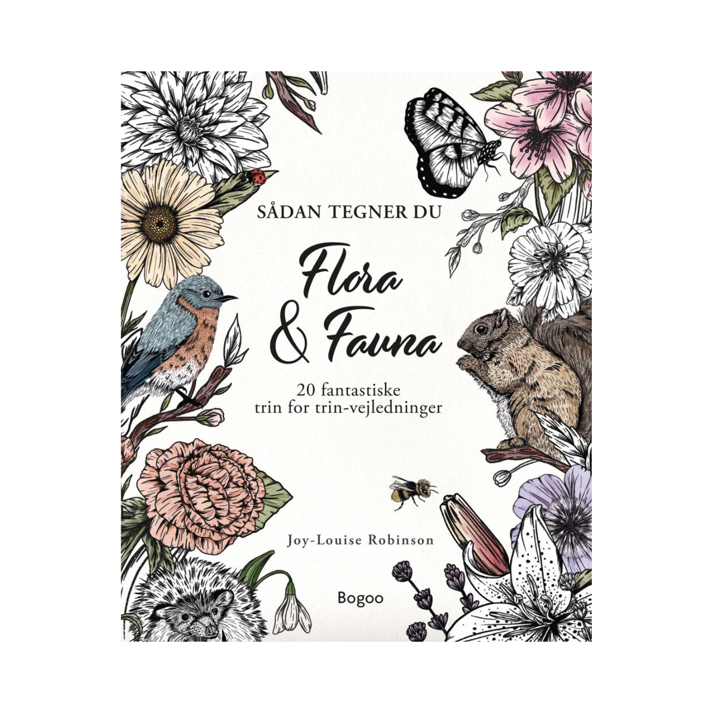 Sådan tegner du flora & fauna 20 fantastiske trin for trin